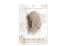 Borobudur: Sistem atau Pengalaman? Sebuah Resensi Kritis atas Buku Borobudur Biara Himpunan Kebajikan Sugata karya Hudaya Kandahjaya