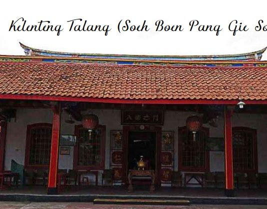 Benarkah Kelenteng Talang Berdiri Sejak Abad ke-15? Sejarah kelenteng Talang Cirebon perlu diluruskan. Bukan Kelenteng tertua.