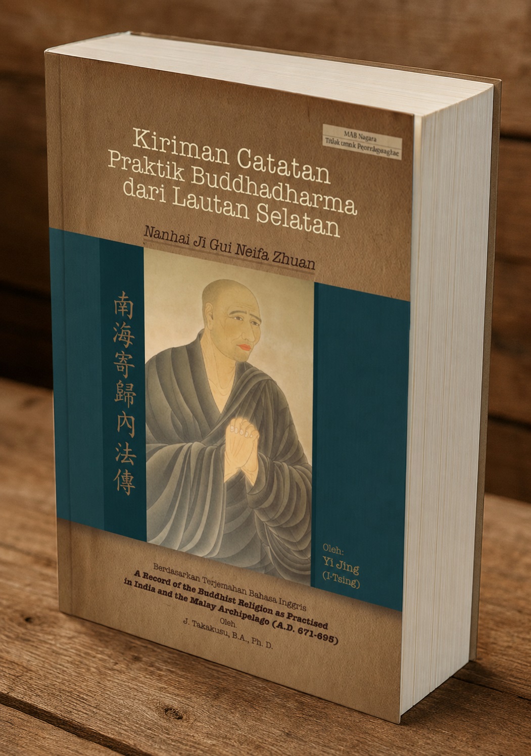 Kiriman Catatan Praktik Buddhadharma dari Lautan Selatan. Asli: Nanhai Ji Gui Neifa Zhuan oleh Yi Jing (I Tzing) Catatan dari versi Bahasa Inggris oleh J Takakusu, Oxford, 1896. Versi Indonesia, Kemendikbu, 2014.