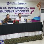 Pembimas Buddha Lampung Sariyono selaku Narasumber bersama Ketua Umum Institut Nagarjuna pada salah satu sesi materi Sekolah Kepemimpinan Strategis Institut Nagarjuna ke-7